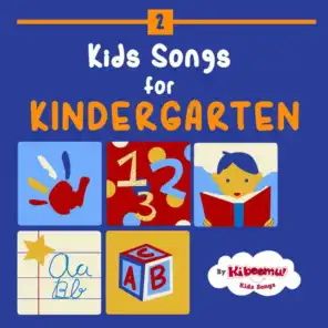 Kids Songs for Kindergarten