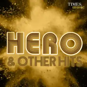 Hero & Other Hits