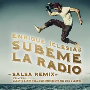 SUBEME LA RADIO (Salsa Remix) [feat. Gilberto Santa Rosa, Descemer Bueno & Zion & Lennox]