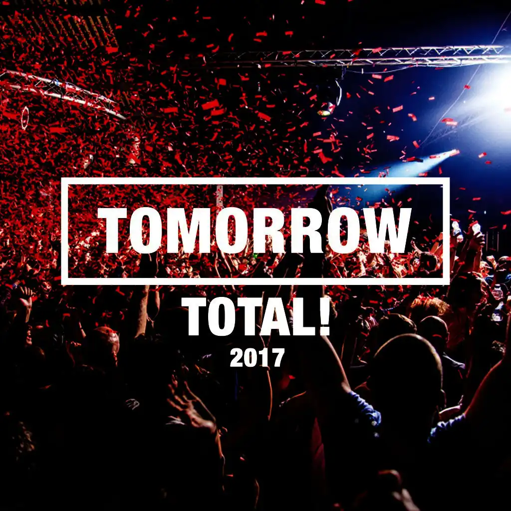 Tomorrow Total! 2017