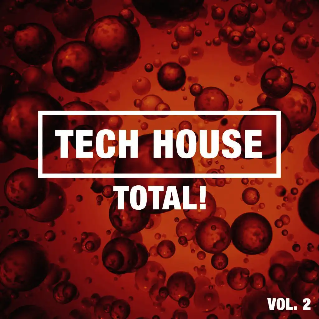 Tech House Total! Vol. 2