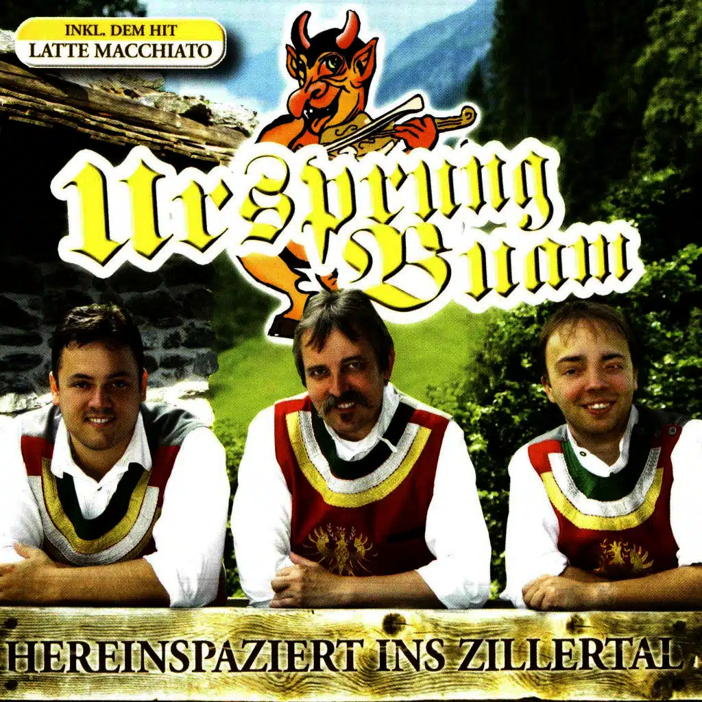 Die Ursprung Buam hent da