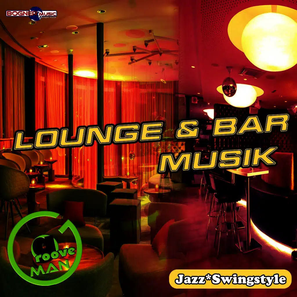 Lounge & Barmusik: Jazz & Swing Style