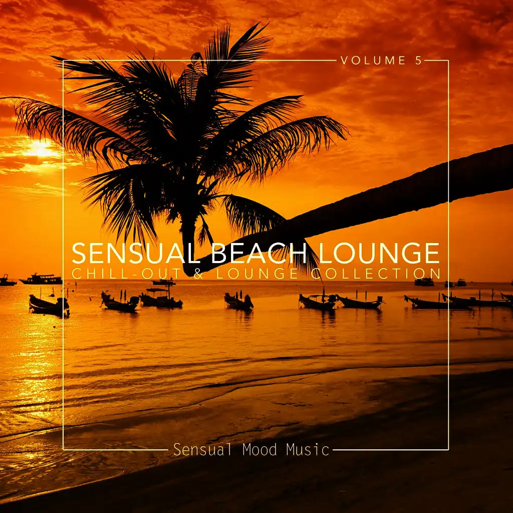 Sensual Beach Lounge, Vol. 5