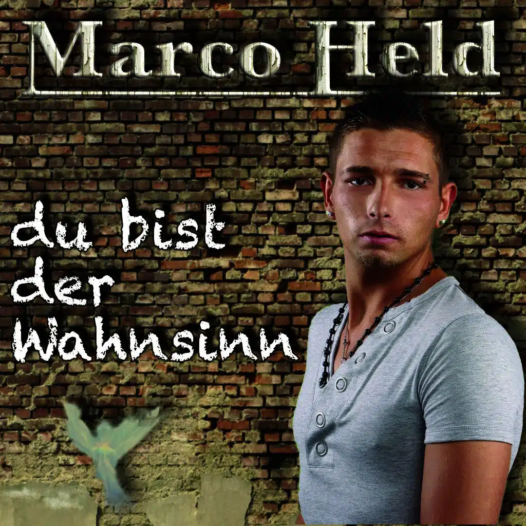 Du bist der Wahnsinn