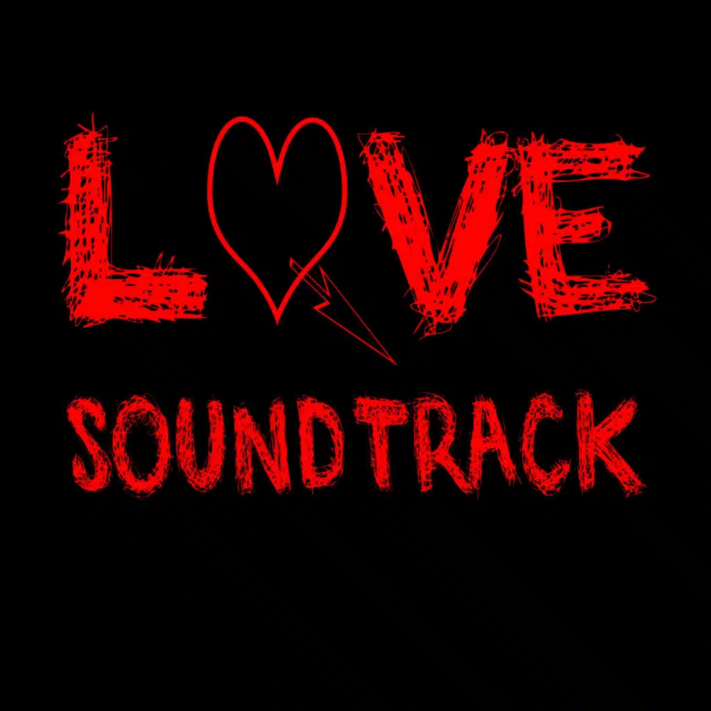 Love Soundtrack (Music Inspired by the TV Series)
