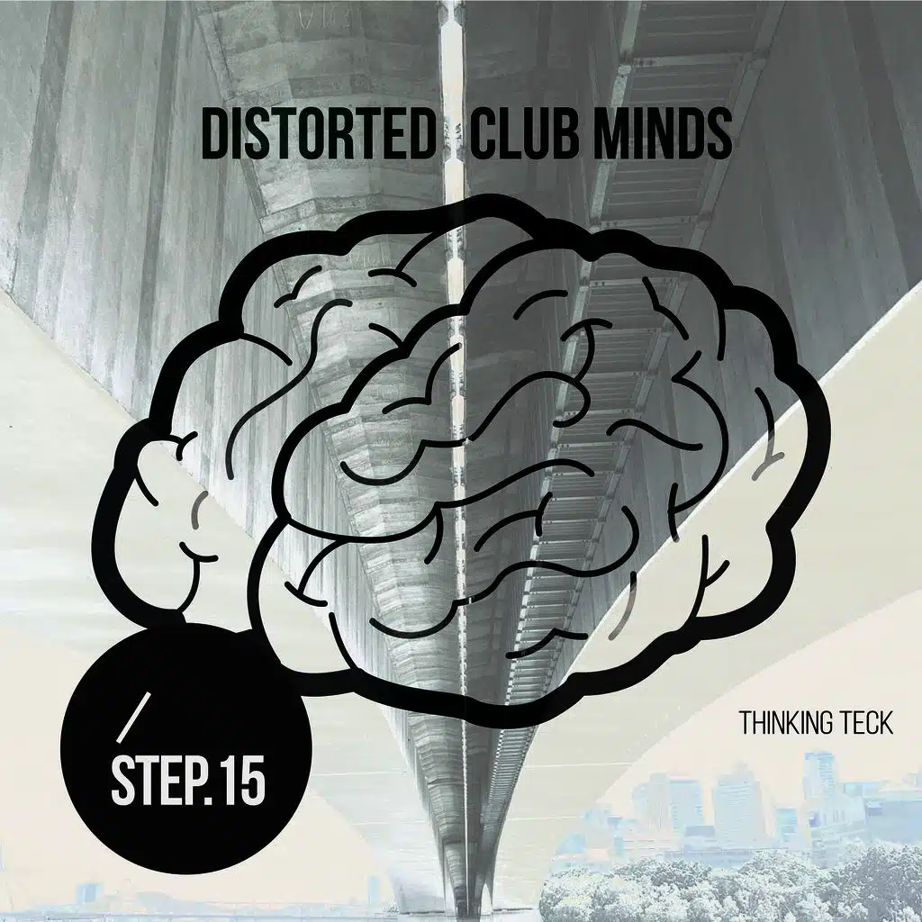 Distorted Club Minds - Step.15