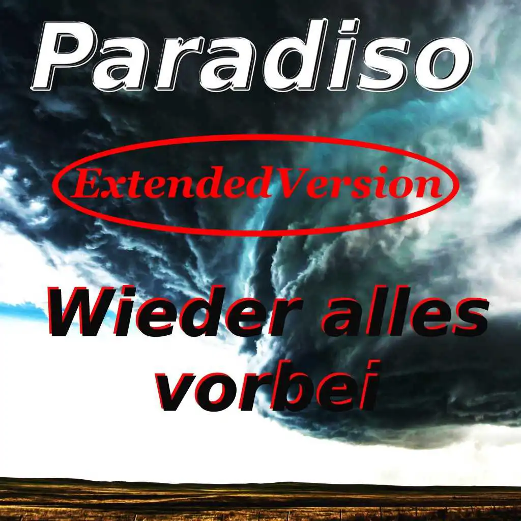 Wieder alles vorbei (Extended Version)