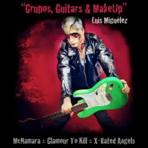 Grupos, Guitars & MakeUp