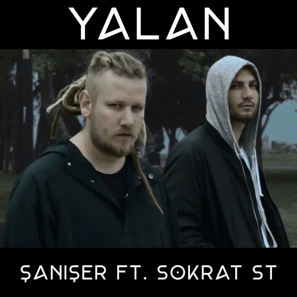 Yalan (feat. Sokrat St)