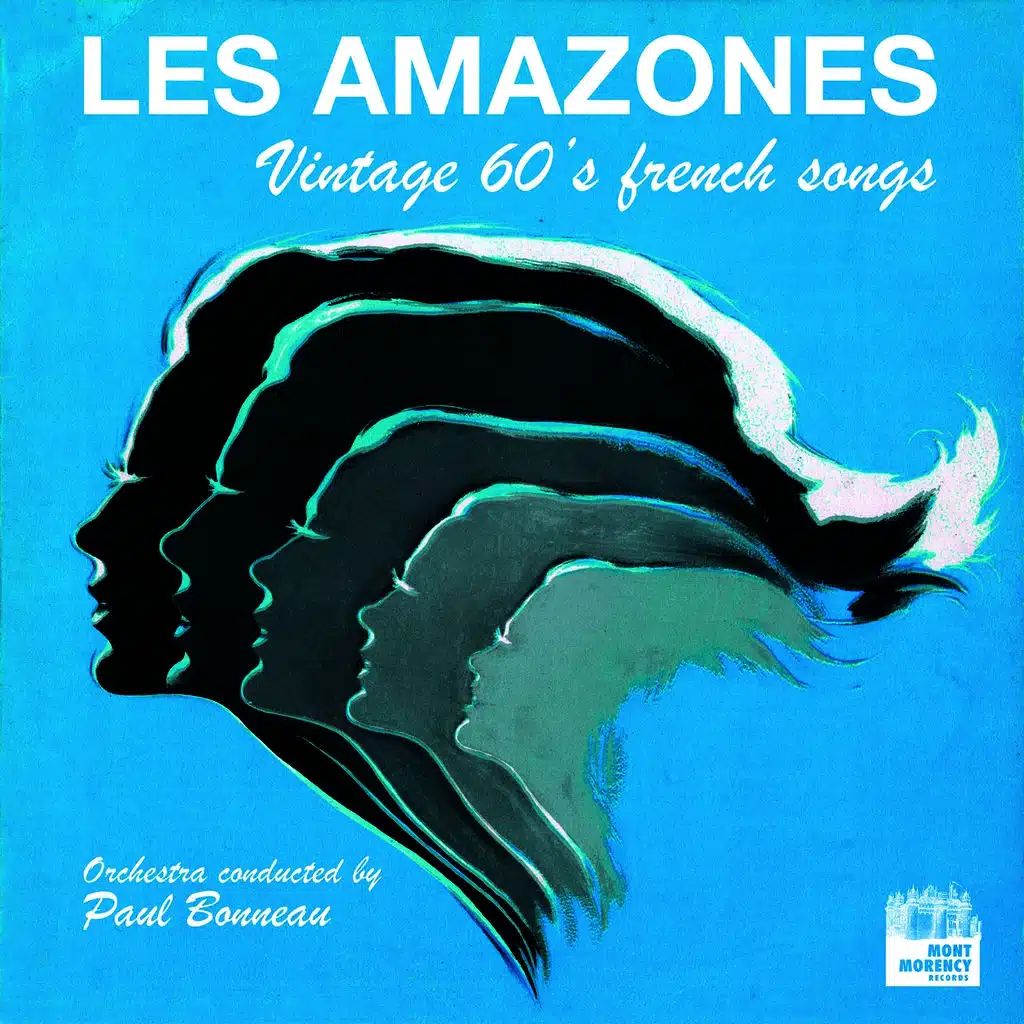 Les Amazones (Vintage 60's French Songs)