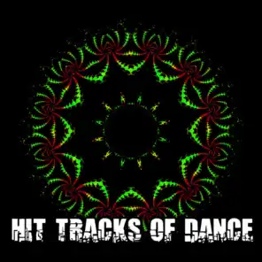Hit Tracks Of Dance