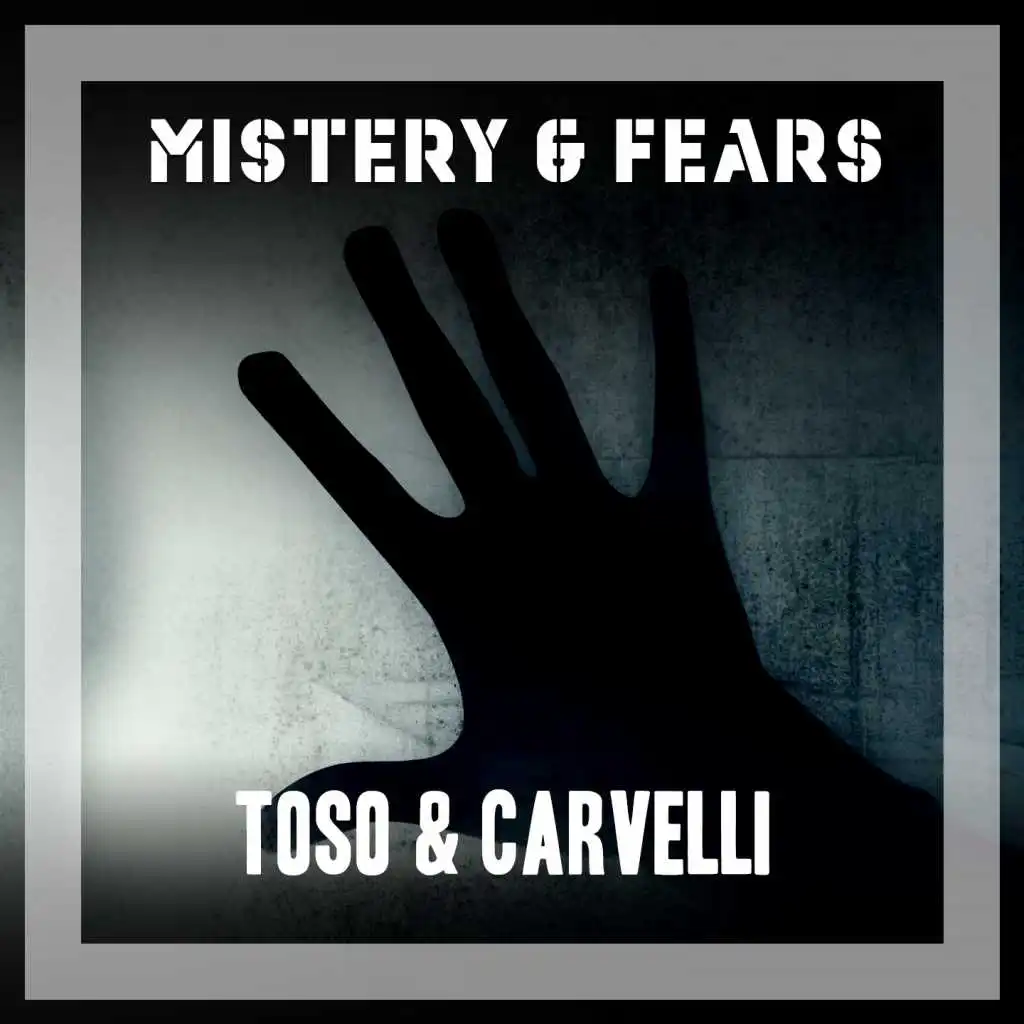 Mistery & Fears