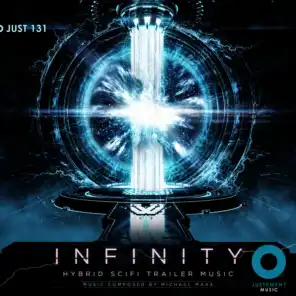 Infinity (Hybrid Scifi Trailer Music)