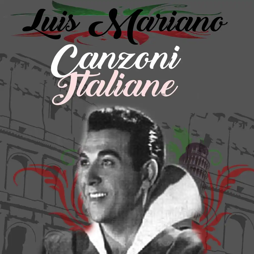 Luis mariano - canzoni italiane