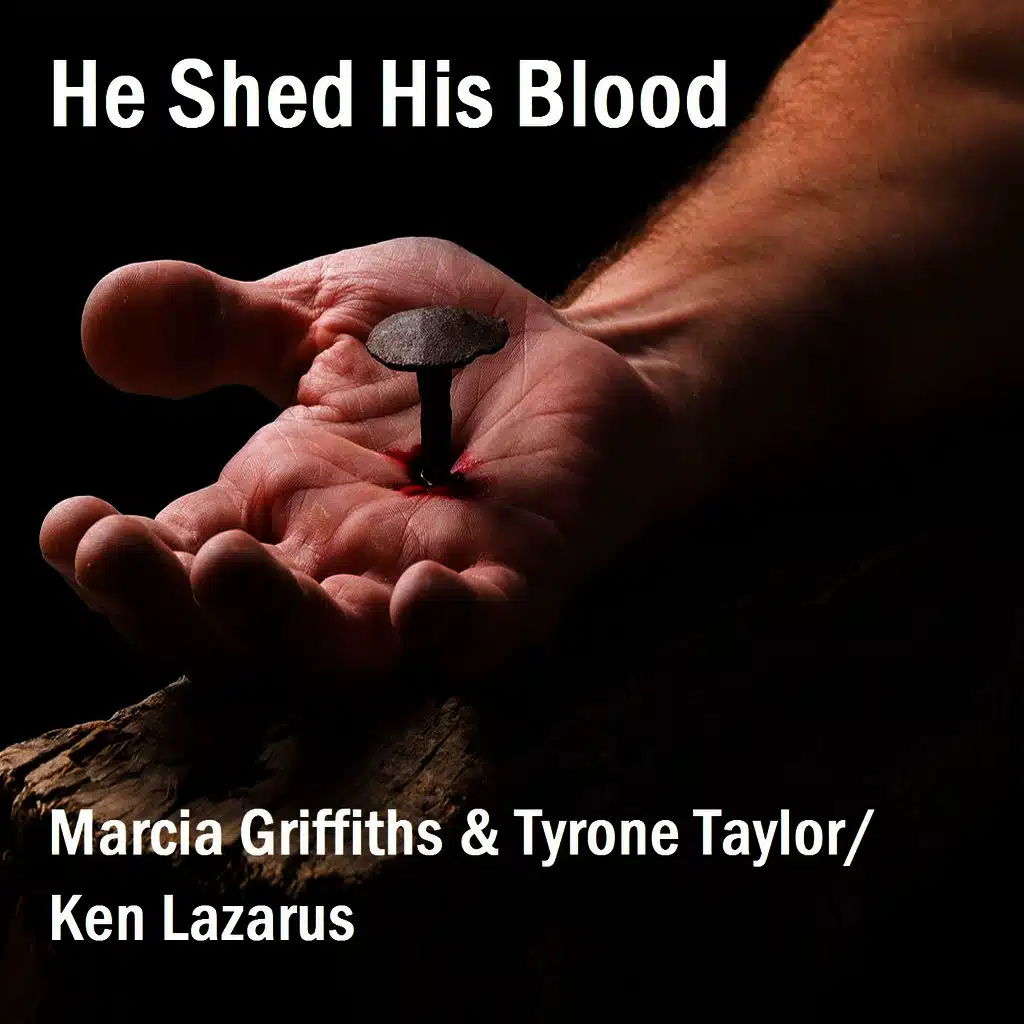 He Shed His Blood