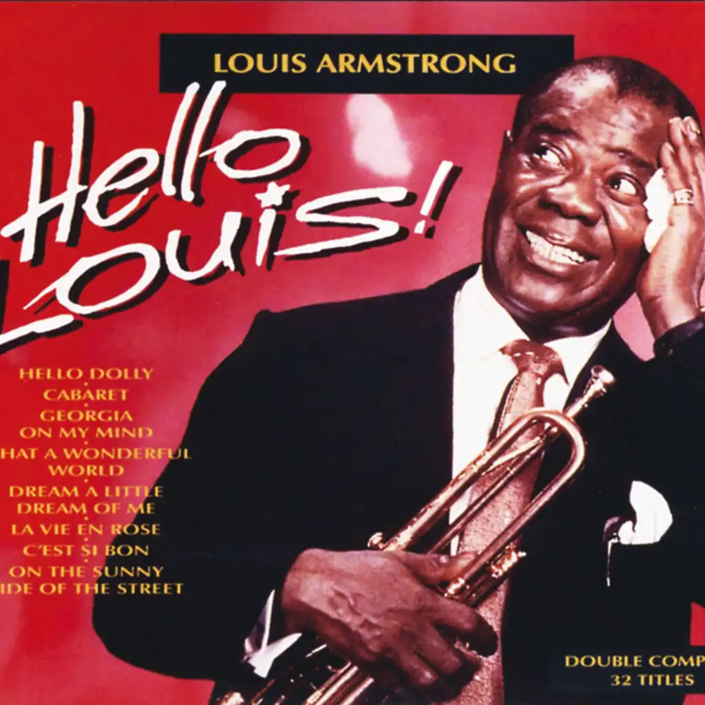 Some Of These Days - 1983 Satchmo Version