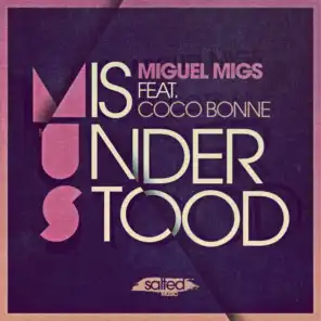 Misunderstood (Remixes) [feat. Coco Bonne]
