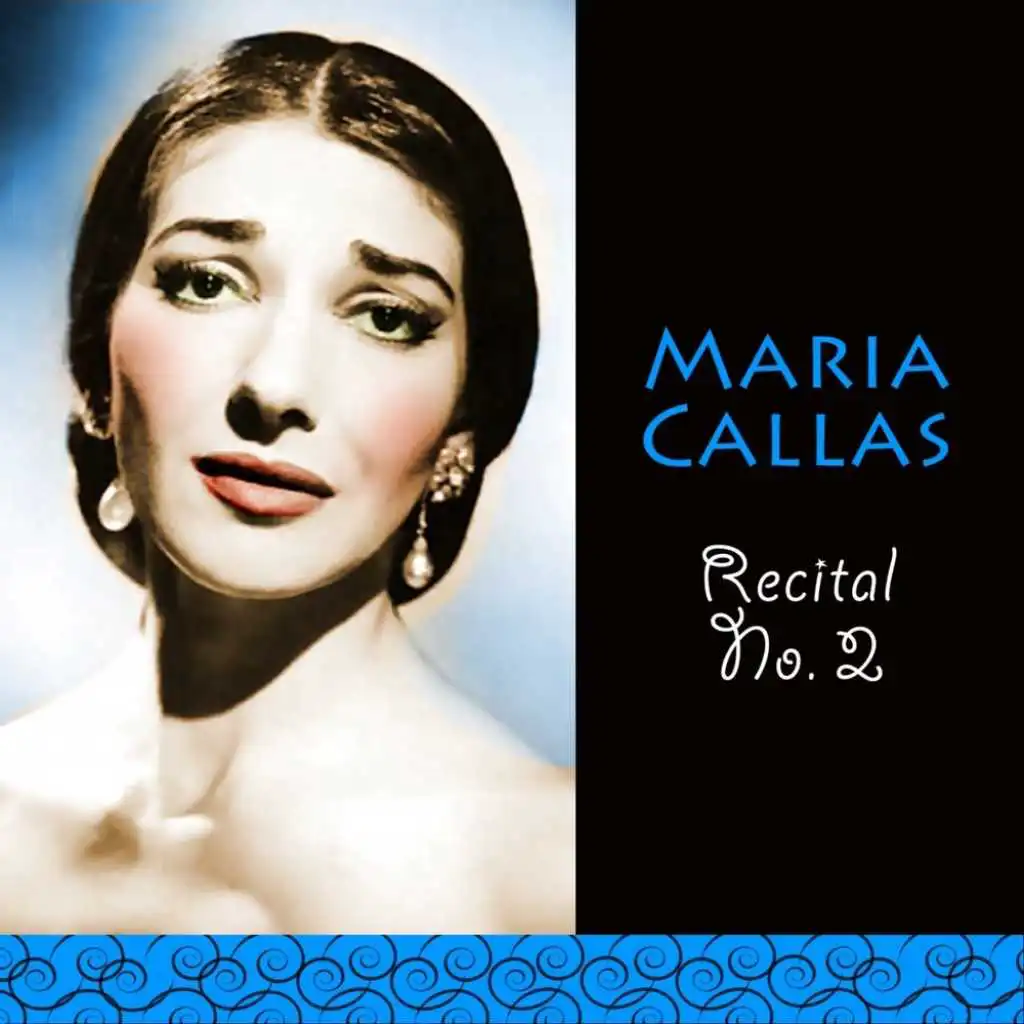 Maria Callas, The Concertgebouw Orchestra Of Amsterdam and Nicola Rescigno