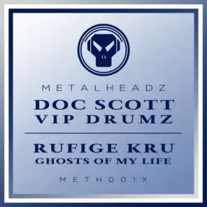 VIP Drumz / Ghosts Of My Life (2017 Remaster)