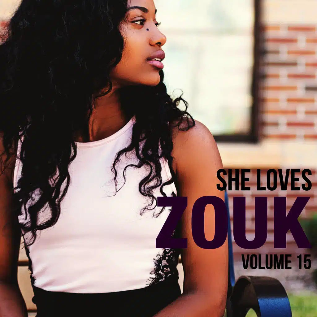 She Loves Zouk, Volume 15