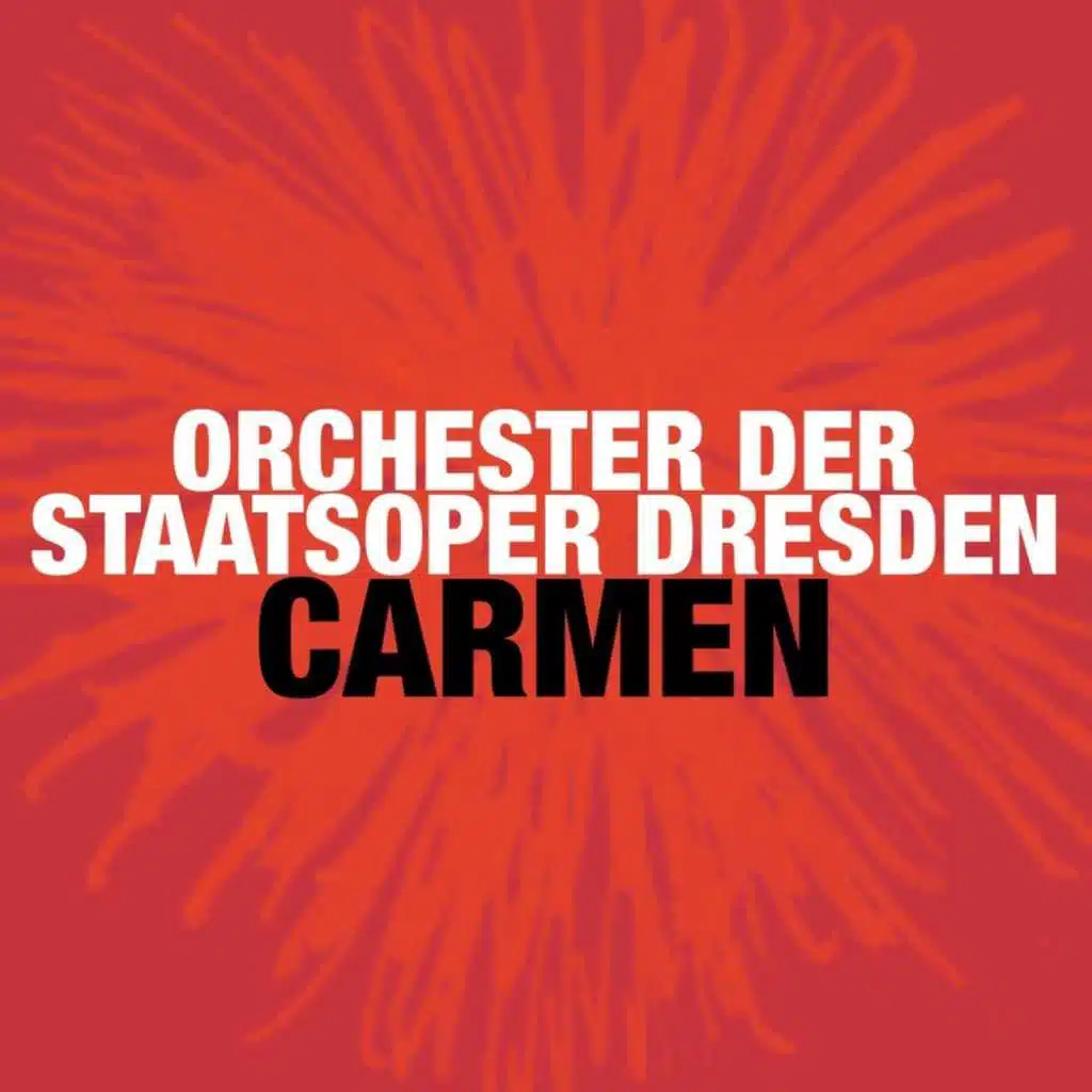 Bizet: Carmen