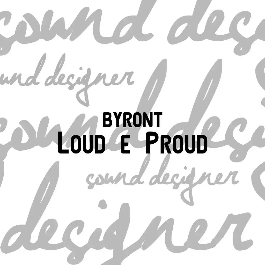 Loud e Proud