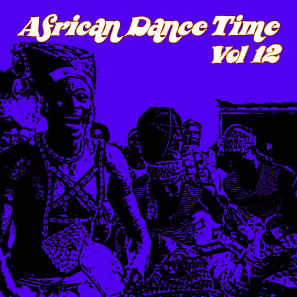 African Dance Time, Vol. 12