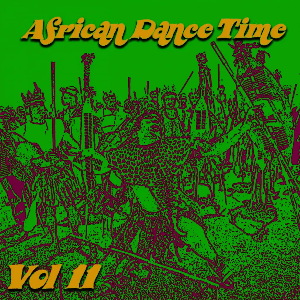 African Dance Time, Vol. 11