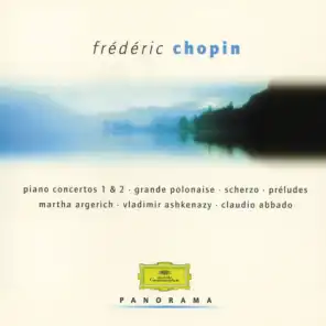 Chopin: Piano Concertos; Préludes