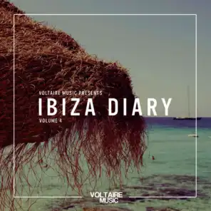 Voltaire Music Pres. The Ibiza Diary, Vol. 4