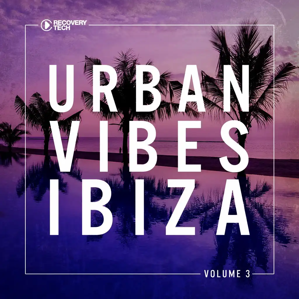 Urban Vibes Ibiza, Vol. 3