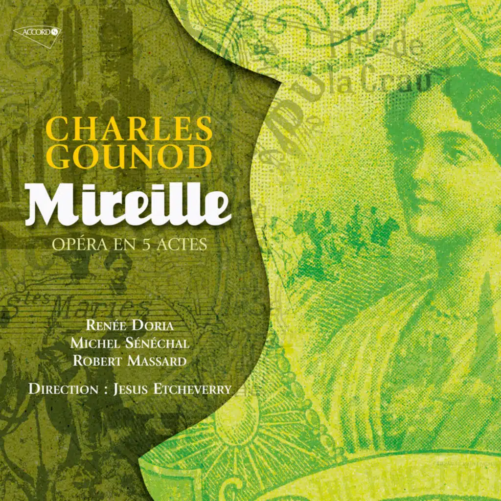 Gounod: Mireille