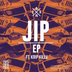 JIP EP (feat. KRIP KILLA)