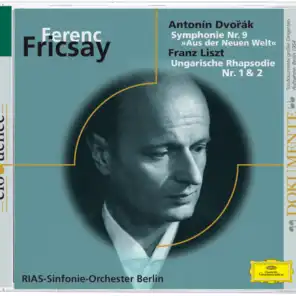 Fricsay: Dvorak / Liszt