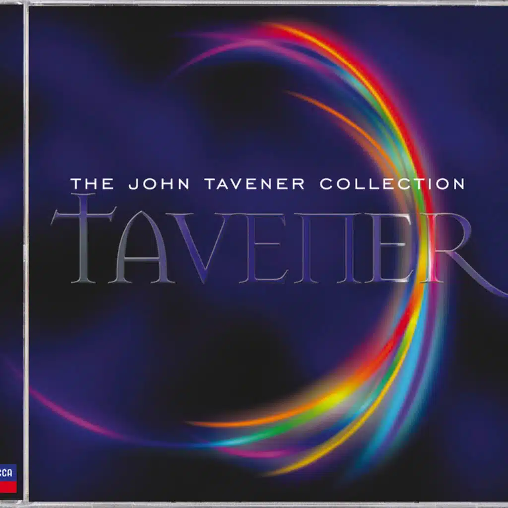 The John Tavener Collection