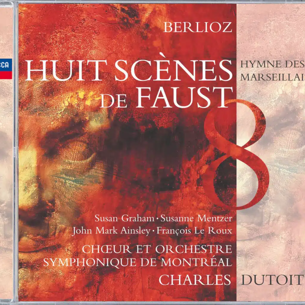 Berlioz: Huit Scènes de Faust
