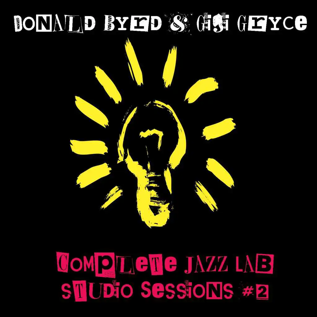 Donald Byrd & Gigi Gryce: Complete JazzLab studio Sessions #2