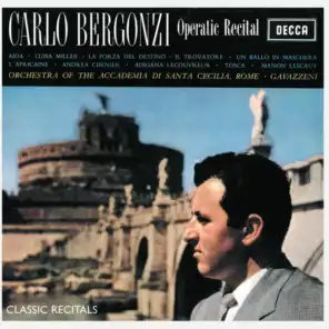 Carlo Bergonzi, Orchestra dell'Accademia Nazionale di Santa Cecilia & Gianandrea Gavazzeni