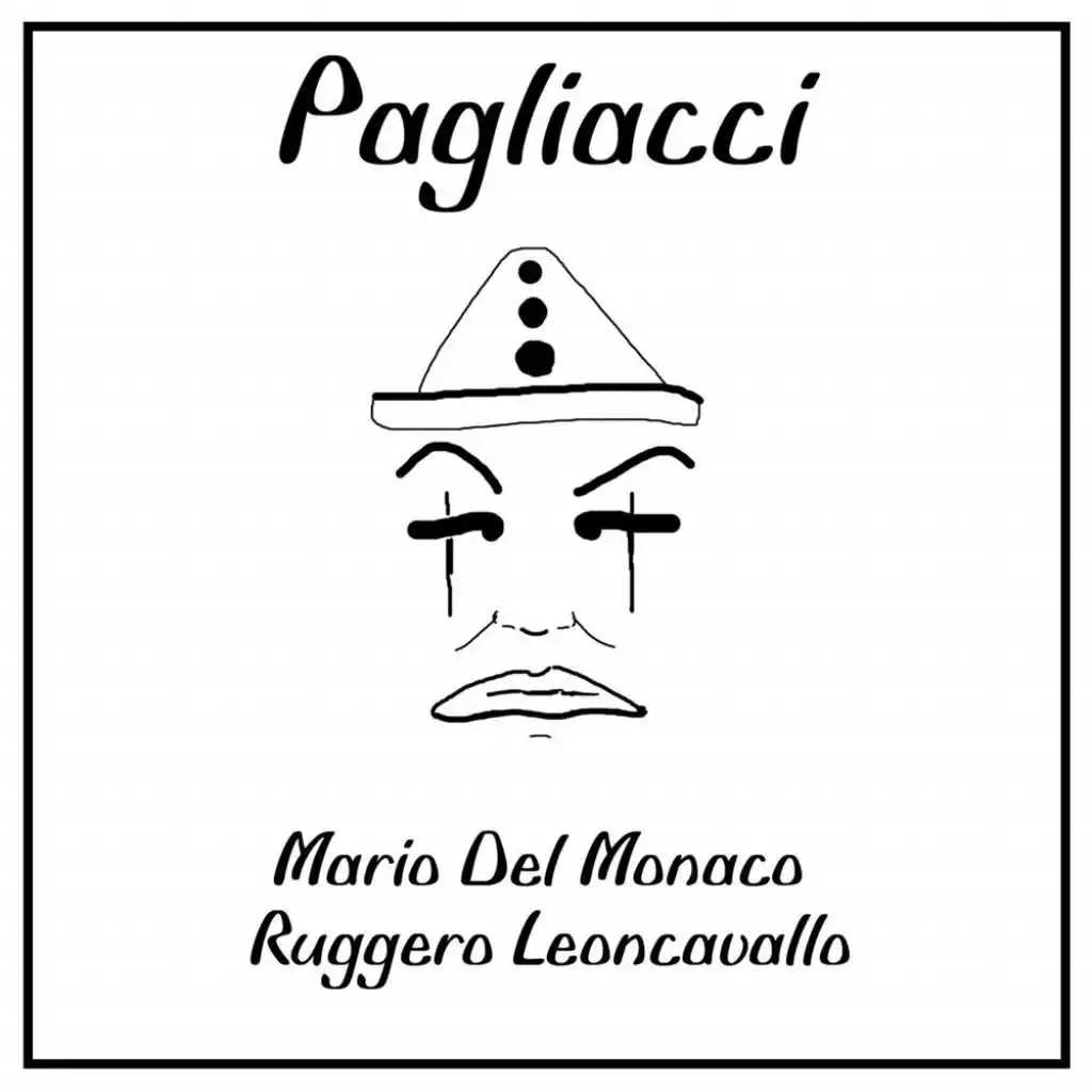 Leoncavallo: Pagliacci