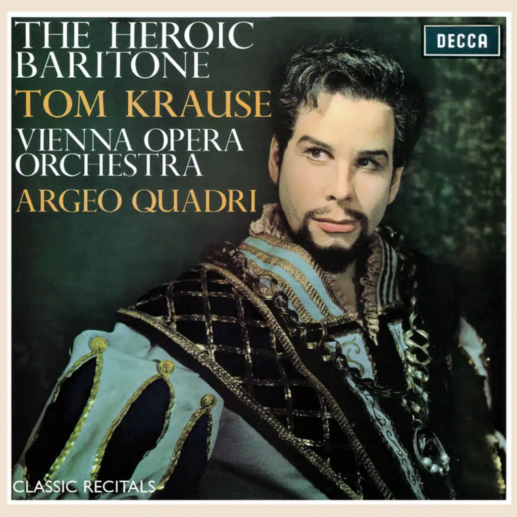 Tom Krause, Wiener Opernorchester & Argeo Quadri