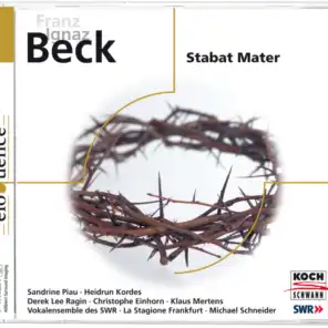 Beck: Stabat Mater - 3. O quam tristis et afflicta: Cantabile (Trio)