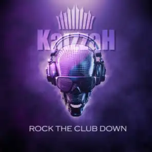 Rock the Club Down