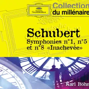 Schubert: Symphonies n°1, 5 et 8