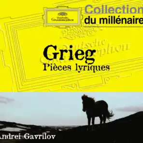 Grieg: Pièces lyriques
