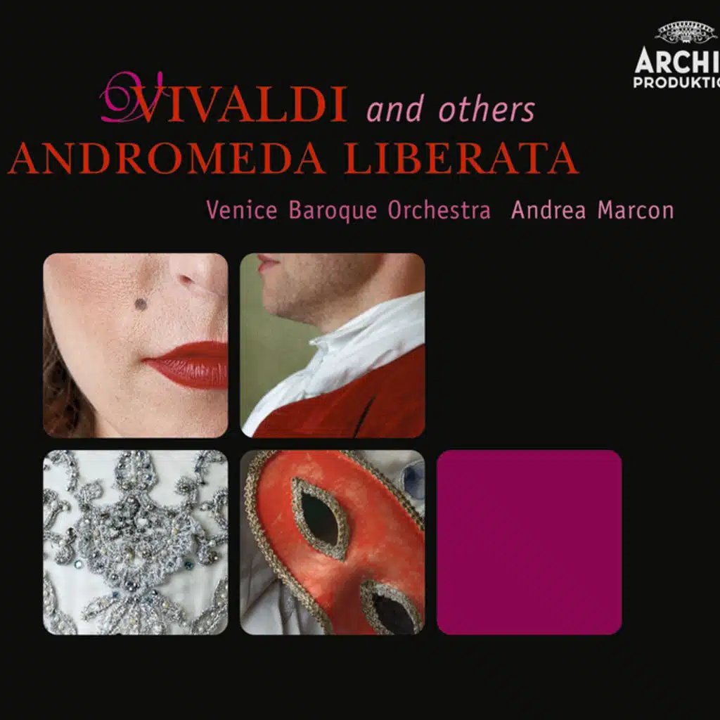 Vivaldi: Andromeda liberata (Serenata Veneziana) - Aria 6: Ruscelletti limpidetti
