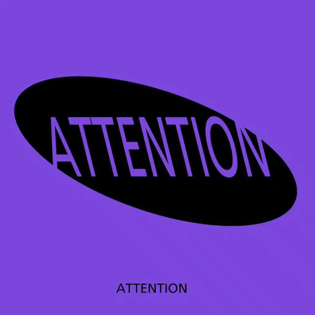 Attention