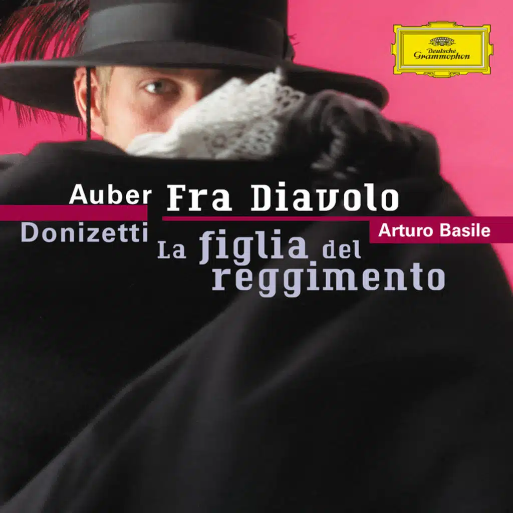 Auber: Fra Diavolo / Donizetti: La figlia del reggimento - 2 CD's