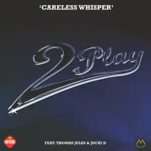 Careless Whisper (Special T Remix)