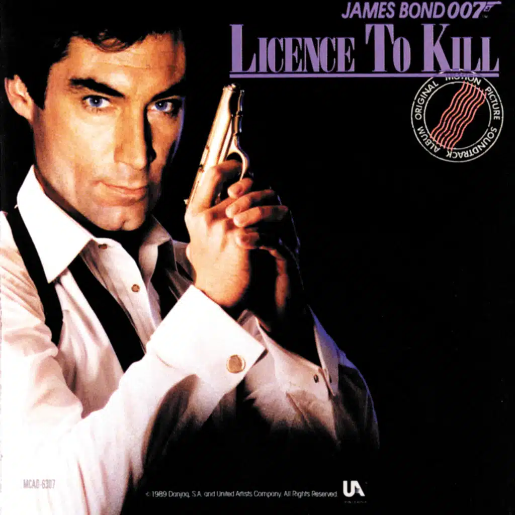 Licence To Kill (Original Motion Picture Soundtrack)